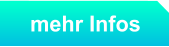 mehr Infos