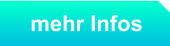 mehr Infos
